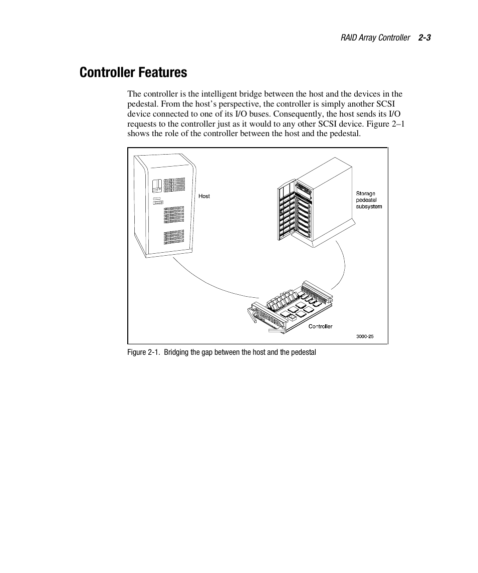 Controller features | Compaq RAID ARRAY 3000 EK-SMCPO-UG. C01 User Manual | Page 37 / 112