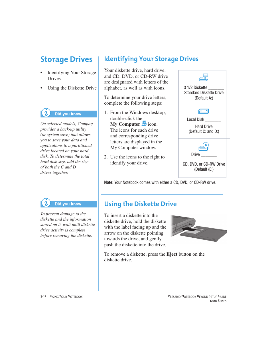 Storage drives, Identifying your storage drives, Using the diskette drive | Compaq 1200 User Manual | Page 34 / 158