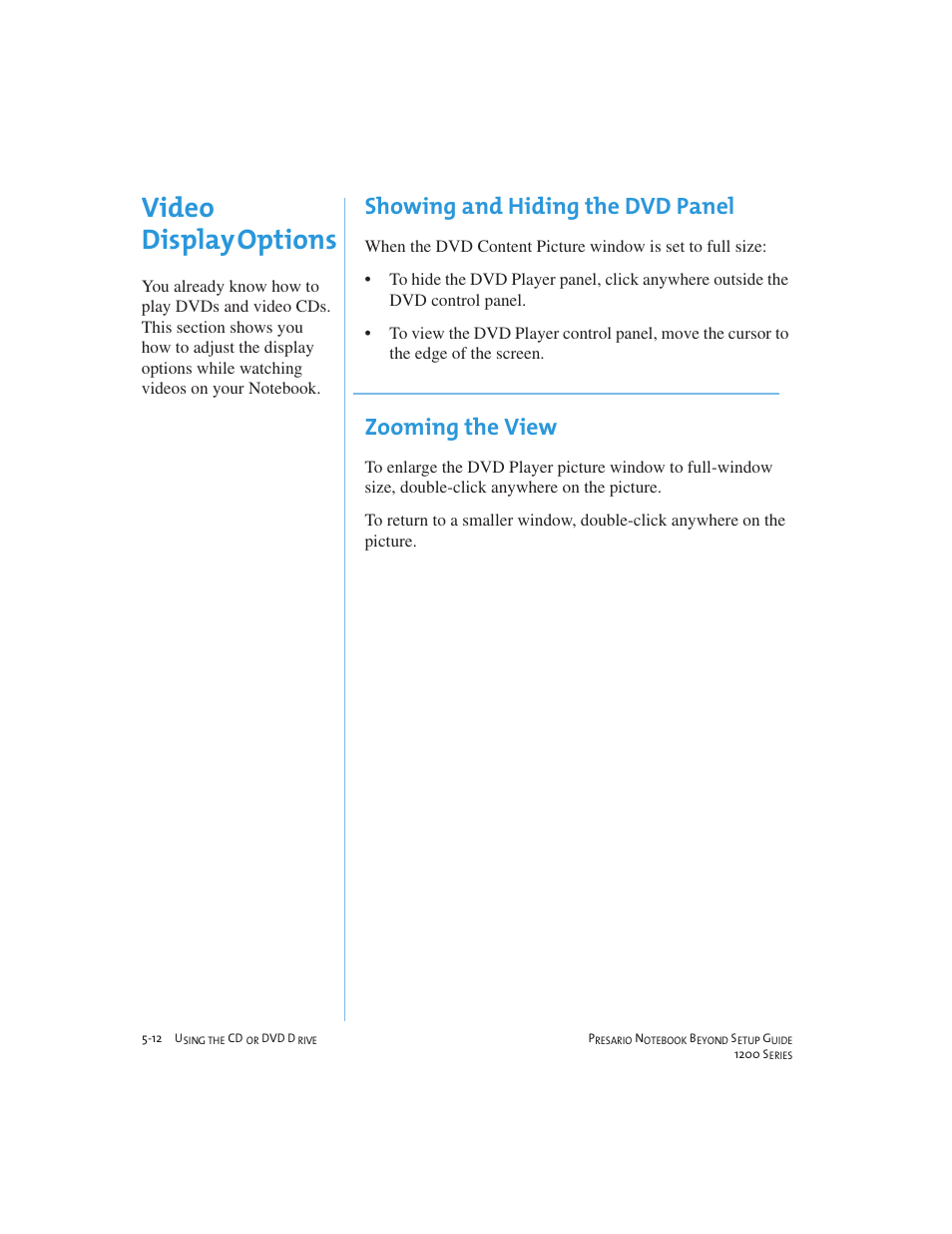 Video display options, Showing and hiding the dvd panel, Zooming the view | Compaq 1200 User Manual | Page 56 / 158