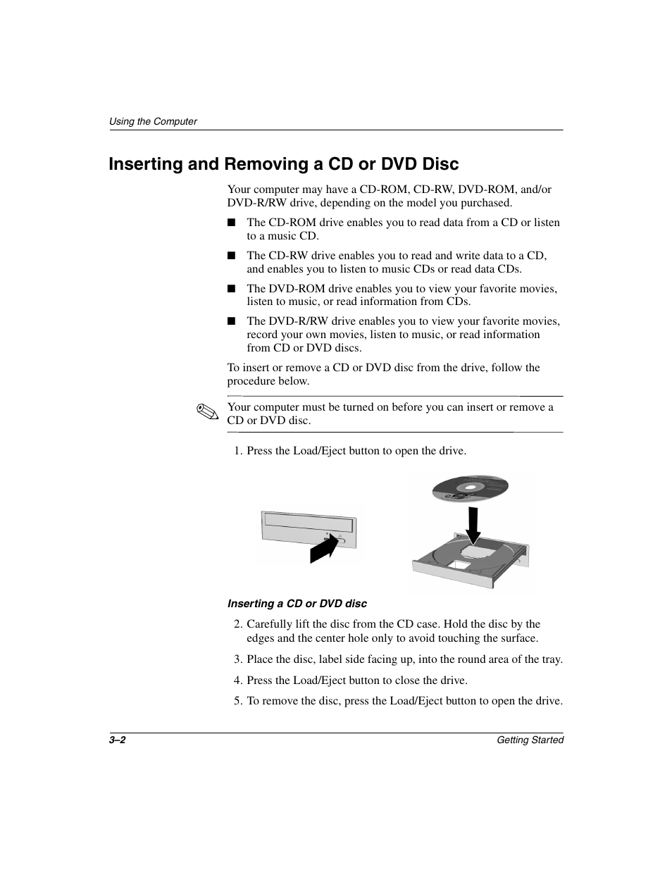 Inserting and removing a cd or dvd disc, Inserting and removing a cd or dvd disc –2 | Compaq 6000 User Manual | Page 32 / 70