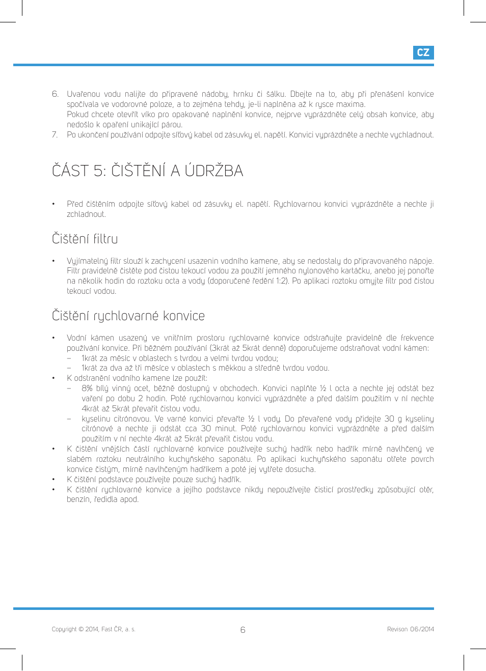 Část 5: čištění a údržba, Čištění ﬁ ltru, Čištění rychlovarné konvice | Philco PHWK 2012 User Manual | Page 17 / 48