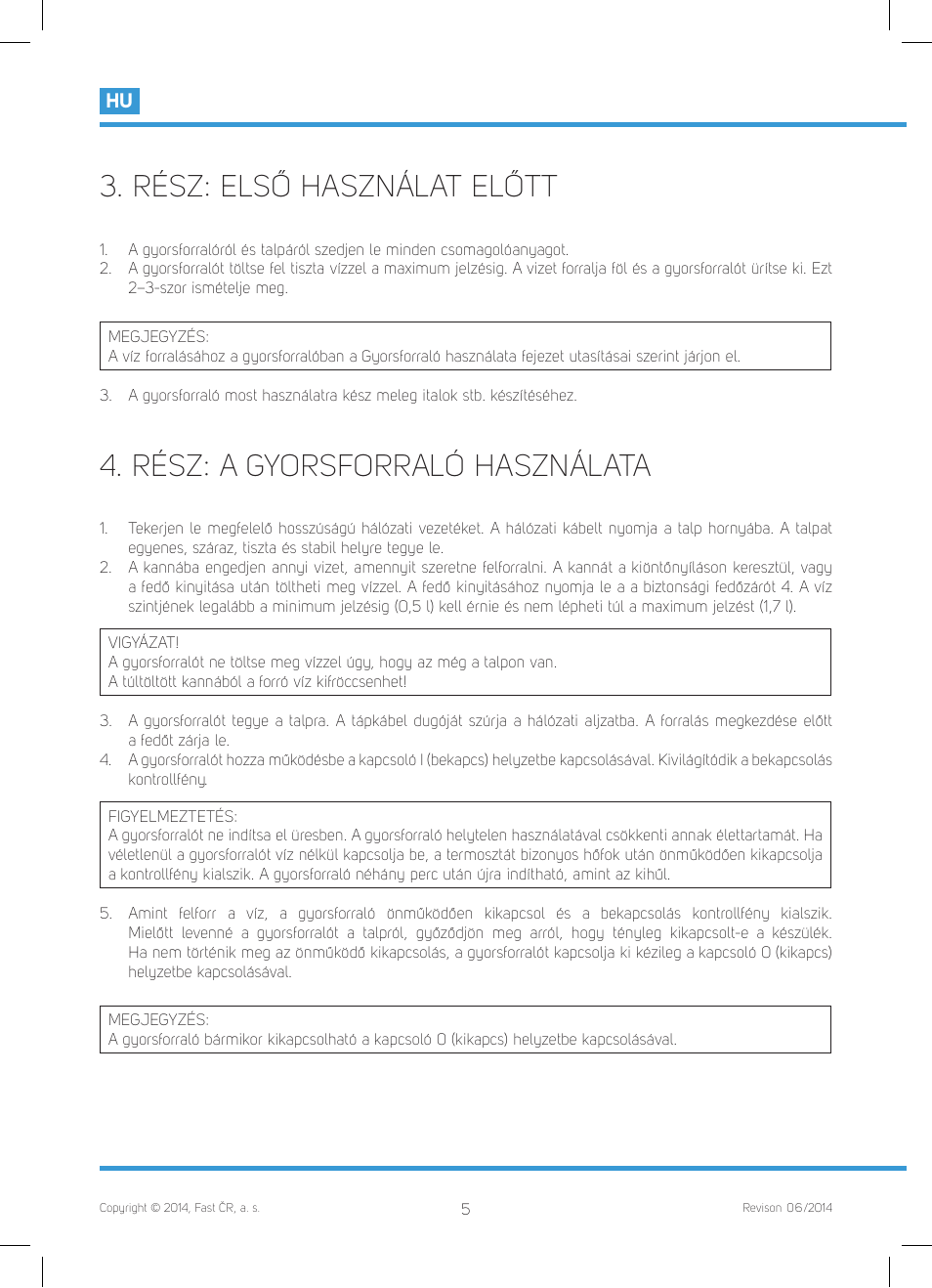 Rész: első használat előtt, Rész: a gyorsforraló használata | Philco PHWK 2012 User Manual | Page 34 / 48