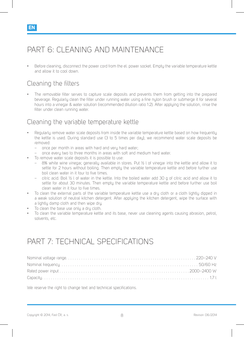 Part 6: cleaning and maintenance, Part 7: technical specifications, Cleaning the ﬁ lters | Cleaning the variable temperature kettle | Philco PHWK 2002 User Manual | Page 10 / 52