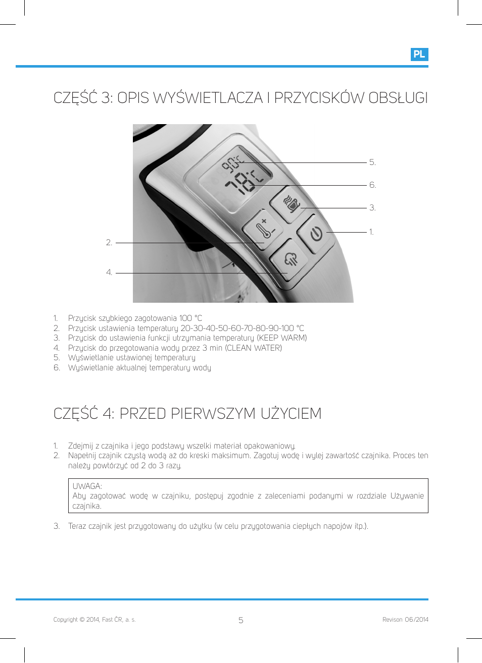 Część 3: opis wyświetlacza i przycisków obsługi, Część 4: przed pierwszym użyciem | Philco PHWK 2002 User Manual | Page 47 / 52