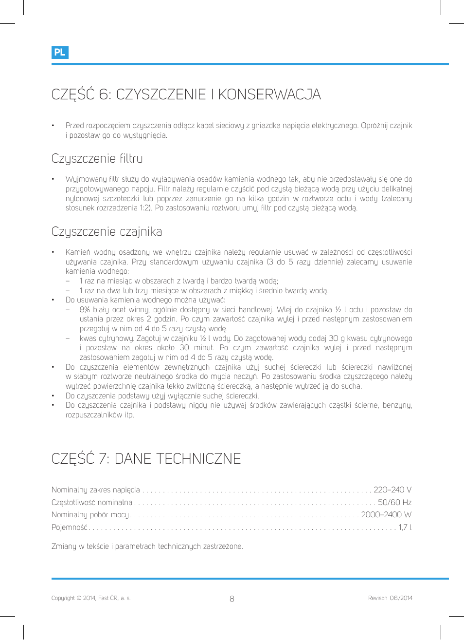 Część 6: czyszczenie i konserwacja, Część 7: dane techniczne, Czyszczenie ﬁ ltru | Czyszczenie czajnika | Philco PHWK 2002 User Manual | Page 50 / 52