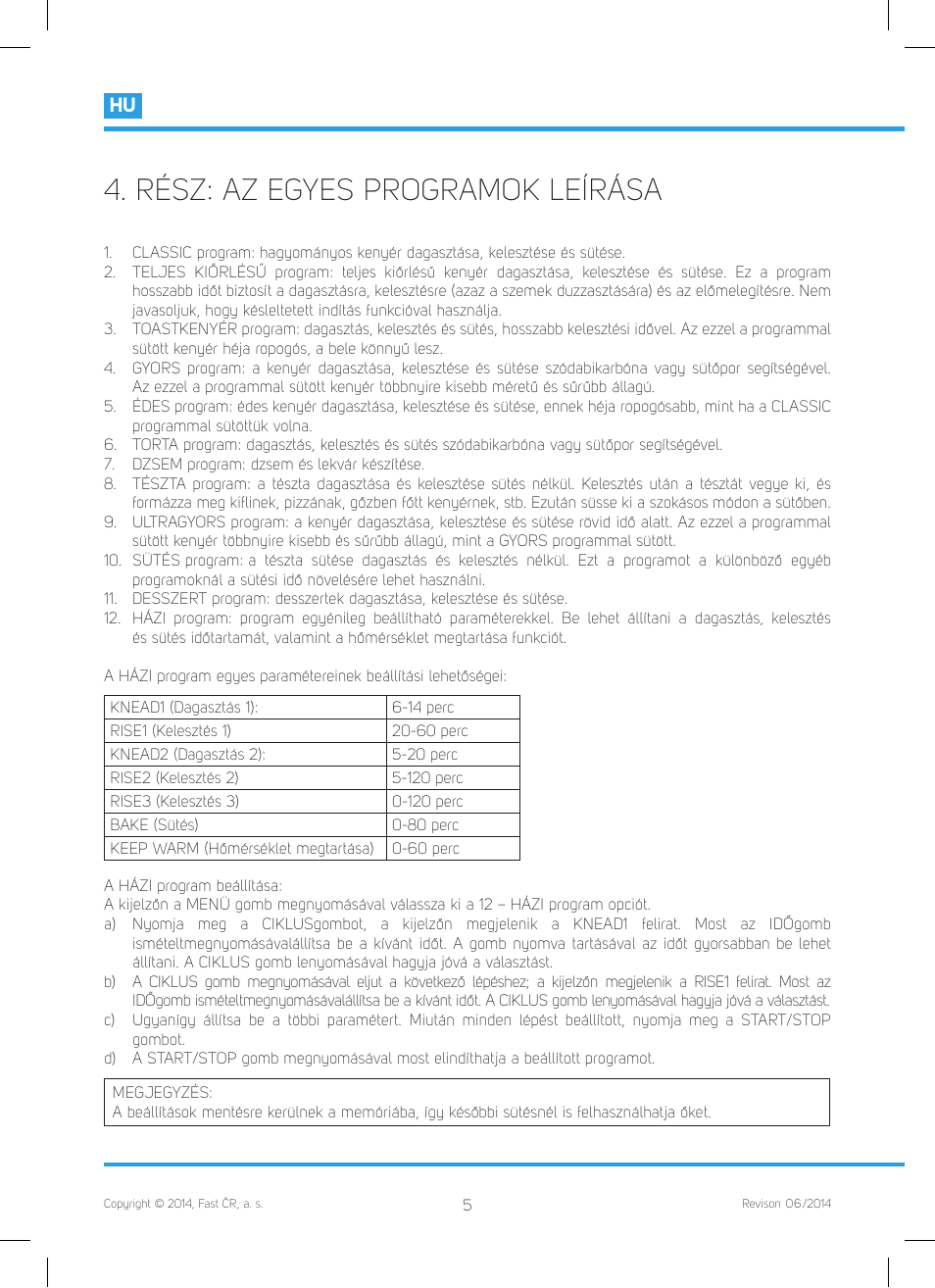 Rész: az egyes programok leírása | Philco PHBM 7000 User Manual | Page 58 / 88