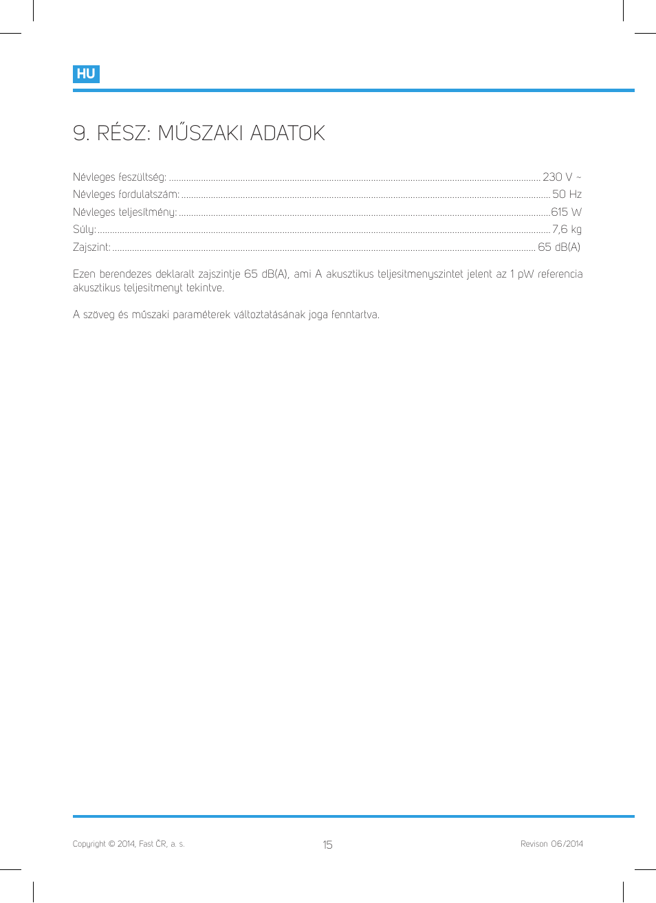 Rész: műszaki adatok | Philco PHBM 7000 User Manual | Page 68 / 88