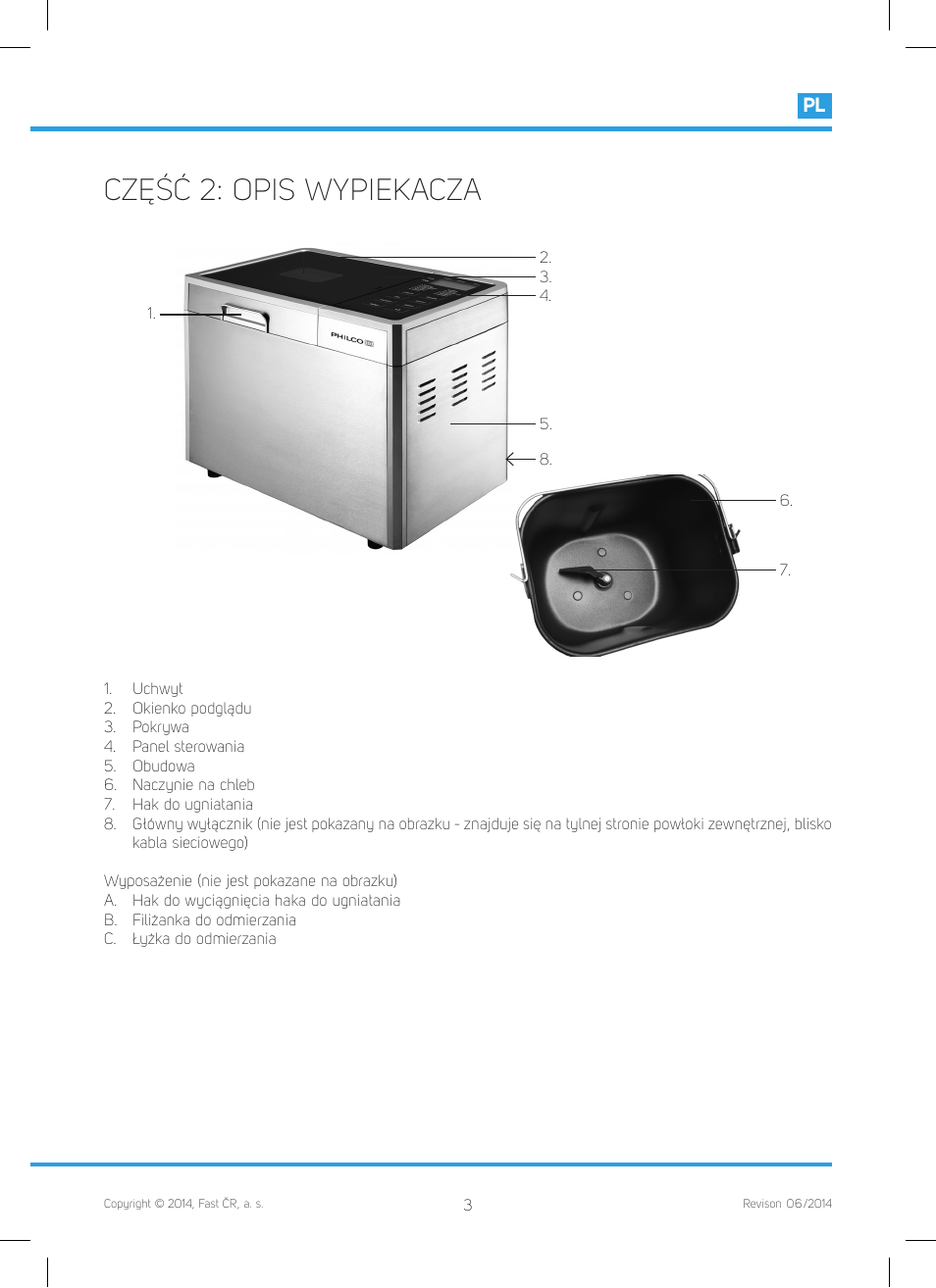 Część 2: opis wypiekacza | Philco PHBM 7000 User Manual | Page 73 / 88