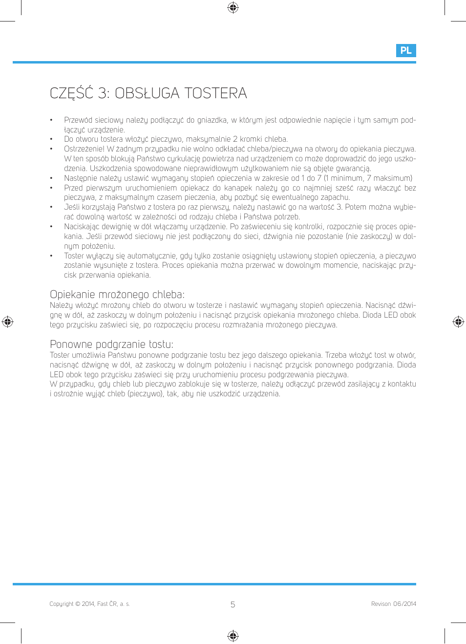 Część 3: obsługa tostera, Opiekanie mrožonego chleba, Ponowne podgrzanie tostu | Philco PHTA 3000 User Manual | Page 39 / 42