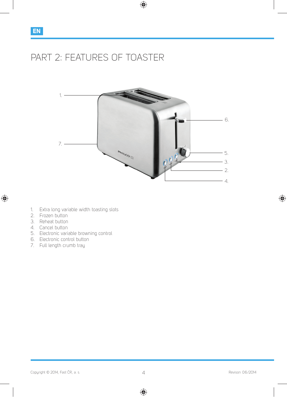 Part 2: features of toaster | Philco PHTA 3000 User Manual | Page 6 / 42
