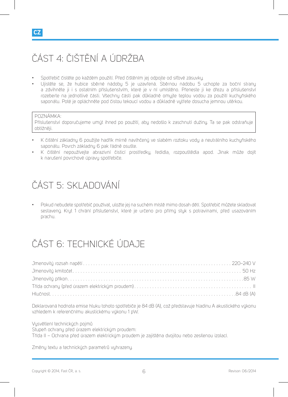 Část 4: čištění a údržba, Část 5: skladování, Část 6: technické údaje | Philco PHCJ 4000 User Manual | Page 16 / 44
