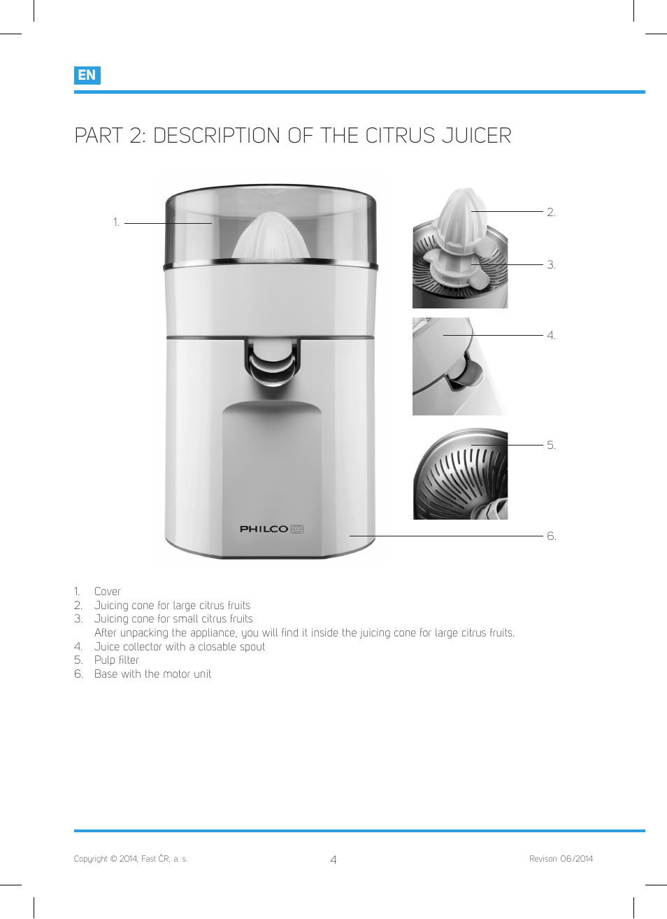 Part 2: description of the citrus juicer | Philco PHCJ 4000 User Manual | Page 6 / 44