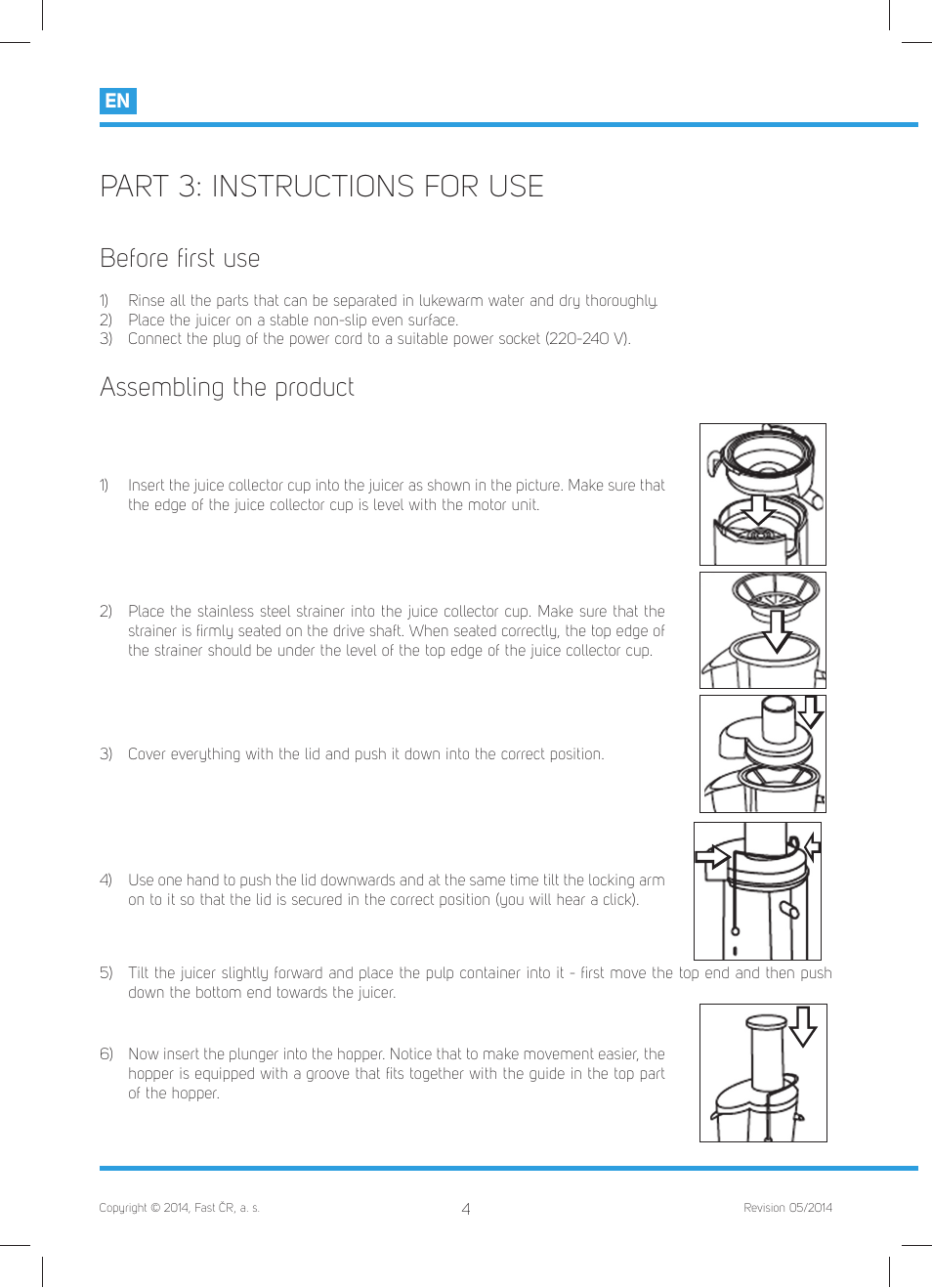 Part 3: instructions for use, Before ﬁ rst use, Assembling the product | Philco PHJE 5010 User Manual | Page 6 / 52