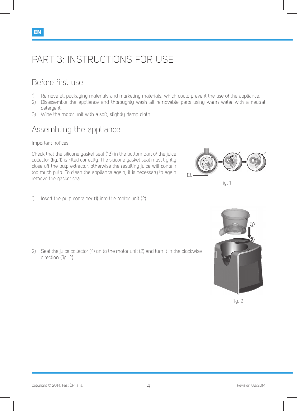 Part 3: instructions for use, Before ﬁ rst use, Assembling the appliance | Philco PHJE 5020 User Manual | Page 6 / 60
