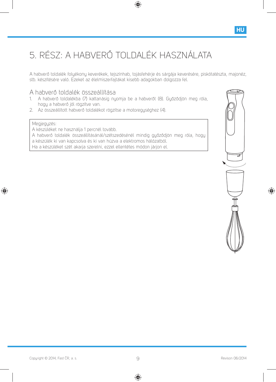 Rész: a habverő toldalék használata, A habverő toldalék összeállítása | Philco PHHB 6603 User Manual | Page 47 / 62