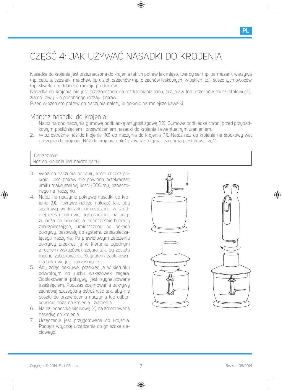 Część 4: jak używać nasadki do krojenia, Montaż nasadki do krojenia | Philco PHHB 6603 User Manual | Page 57 / 62