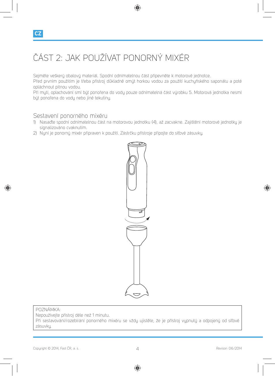 Část 2: jak používat ponorný mixér, Sestavení ponorného mixéru | Philco PHHB 6601 User Manual | Page 14 / 44