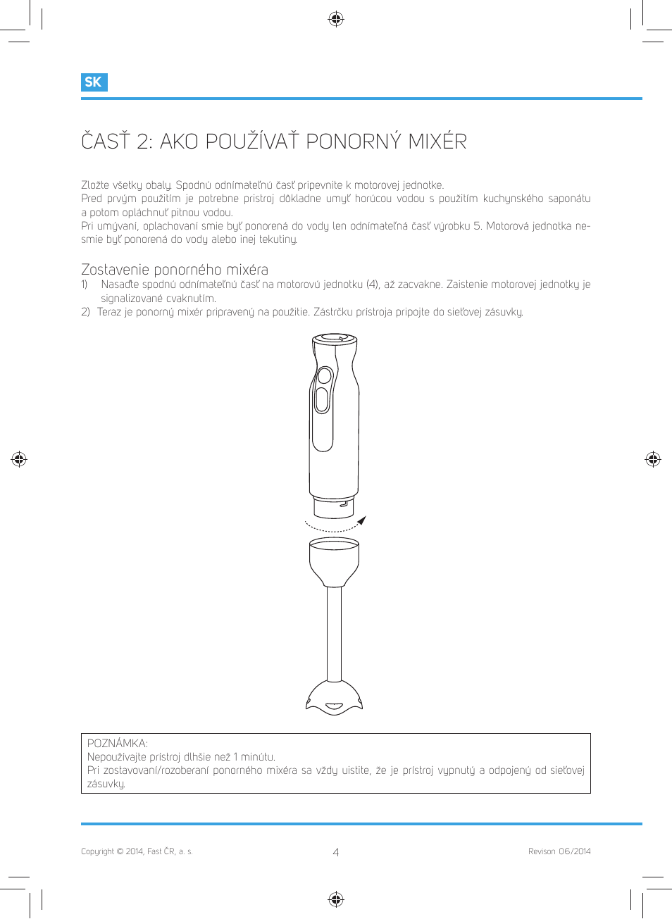 Časť 2: ako používať ponorný mixér, Zostavenie ponorného mixéra | Philco PHHB 6601 User Manual | Page 22 / 44