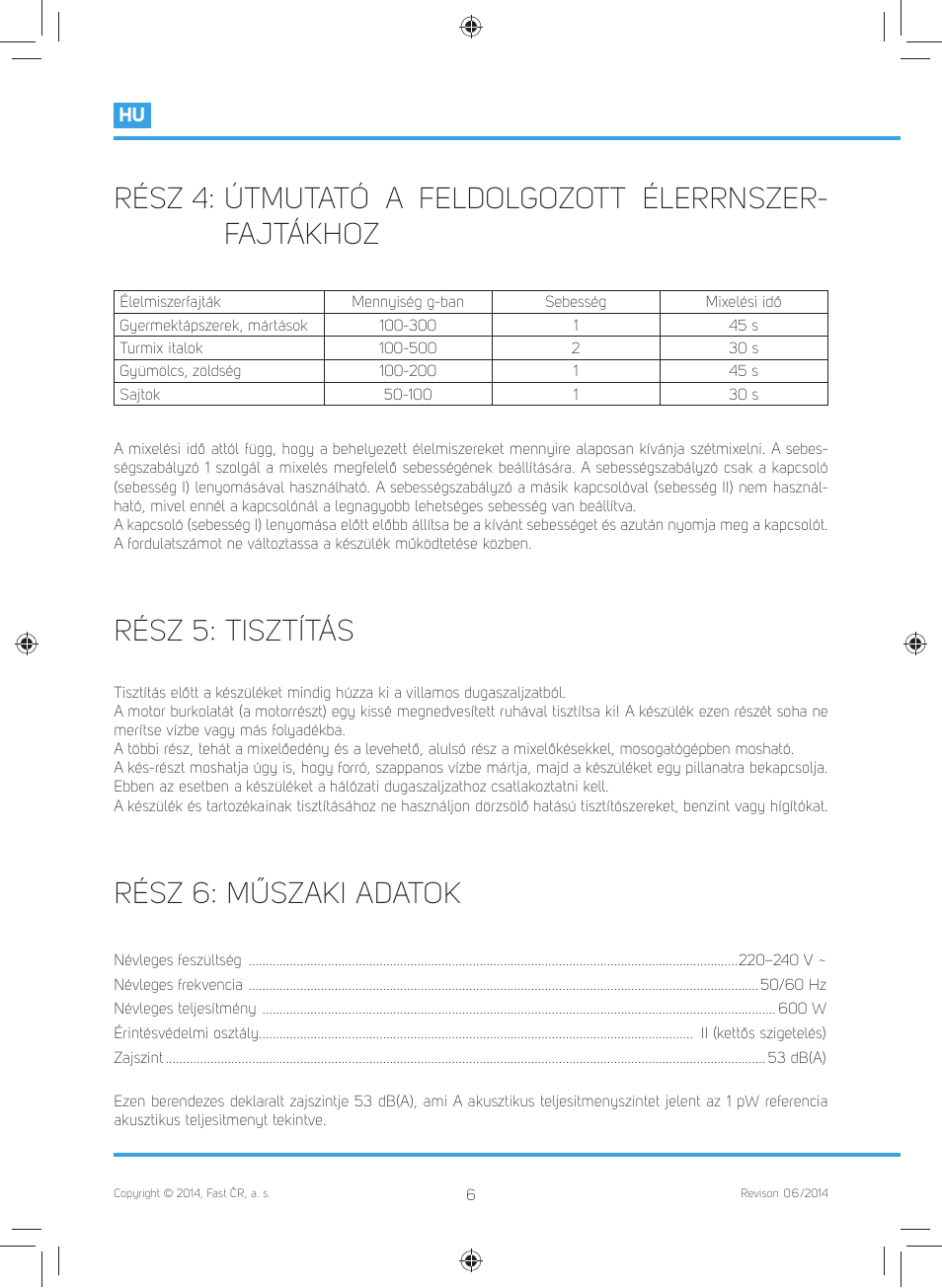 Rész 5: tisztítás, Rész 6: műszaki adatok | Philco PHHB 6601 User Manual | Page 32 / 44