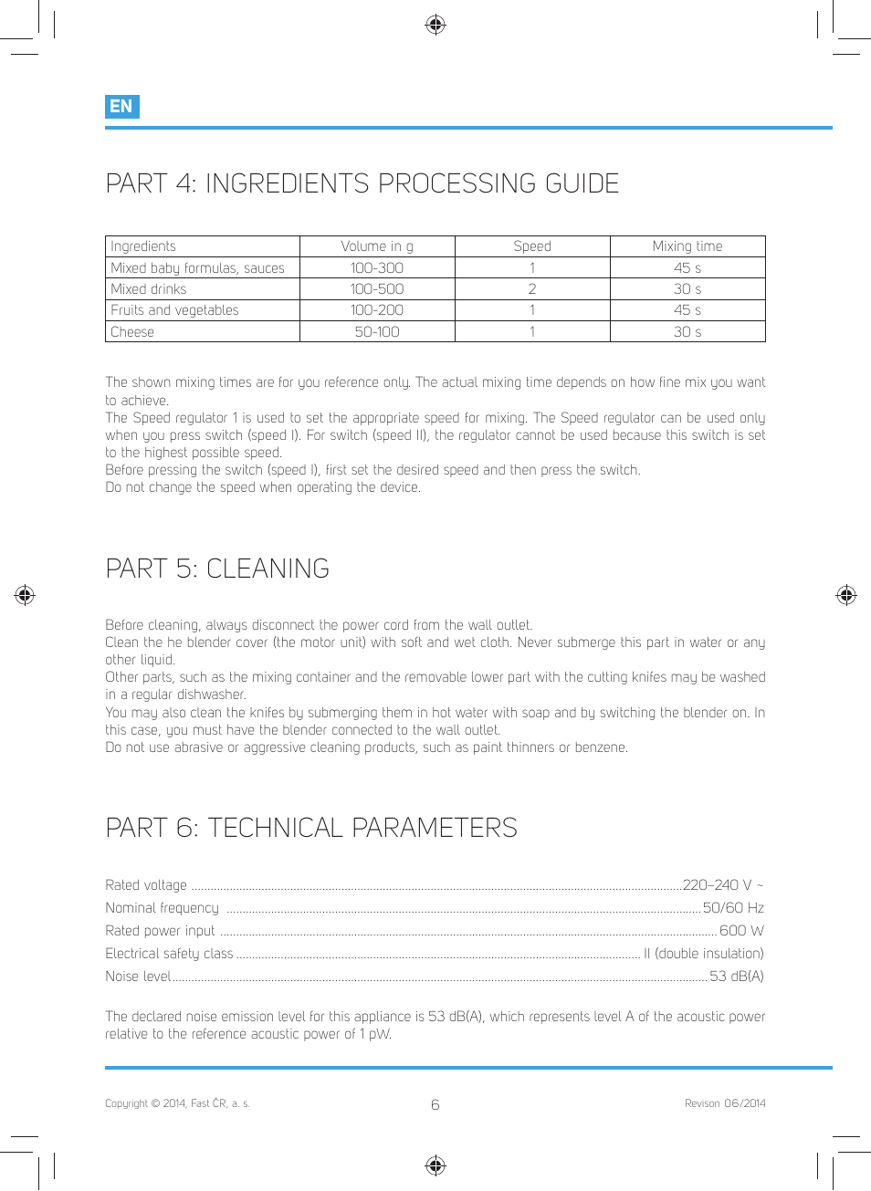 Part 4: ingredients processing guide, Part 5: cleaning, Part 6: technical parameters | Philco PHHB 6601 User Manual | Page 8 / 44