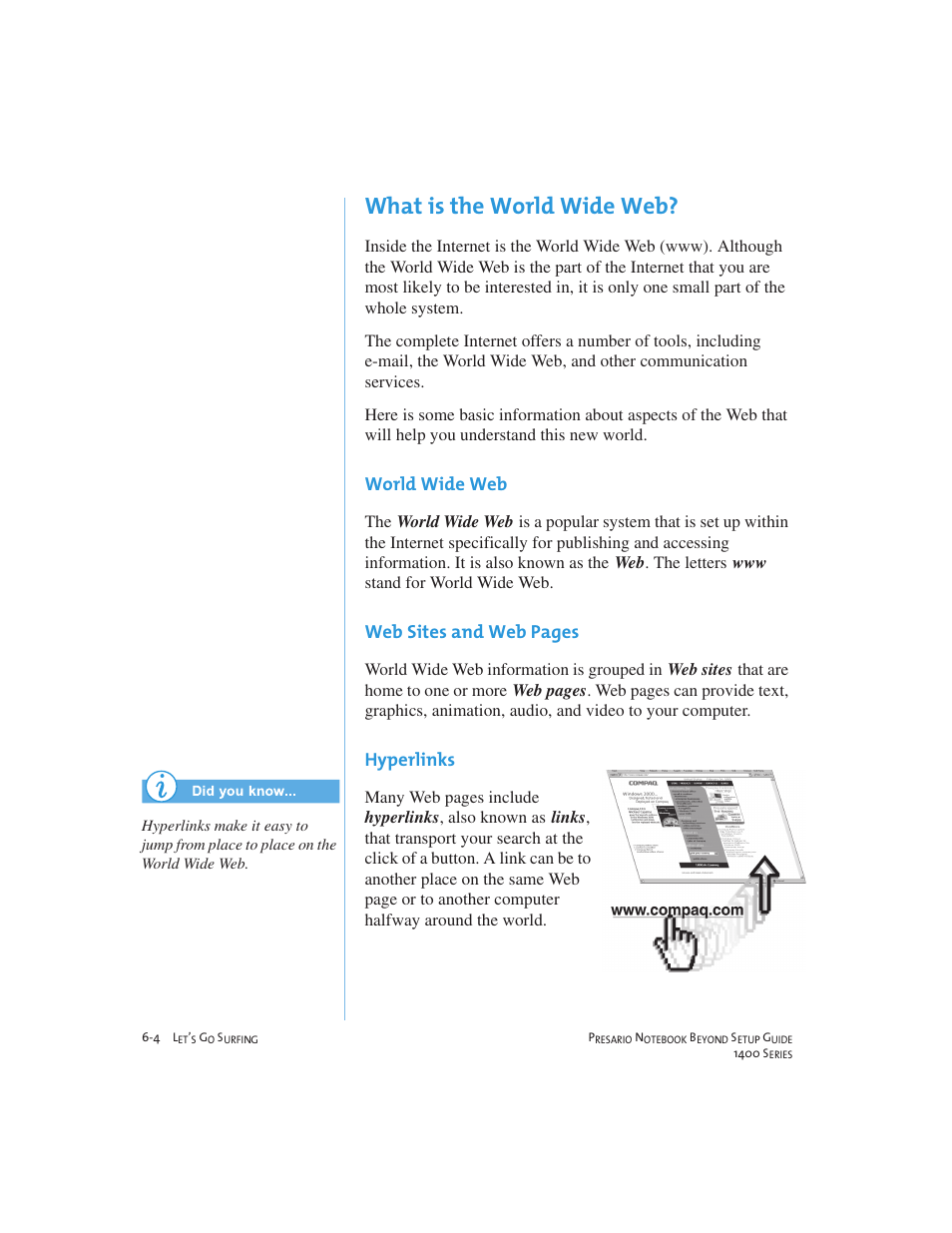 What is the world wide web | Compaq 1400 User Manual | Page 78 / 164