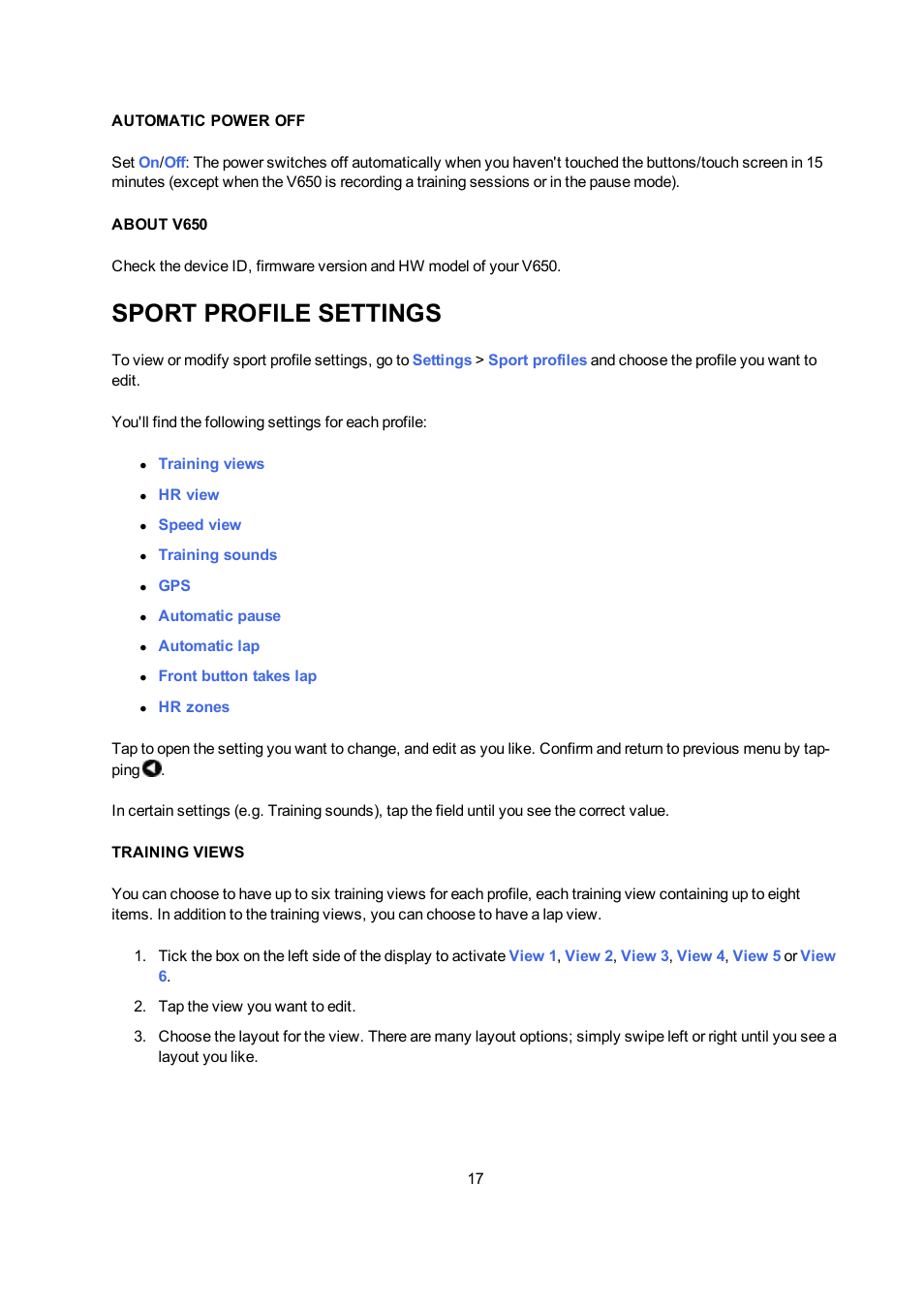 Automatic power off, About v650, Sport profile settings | Training views | POLAR V650 User Manual | Page 17 / 56
