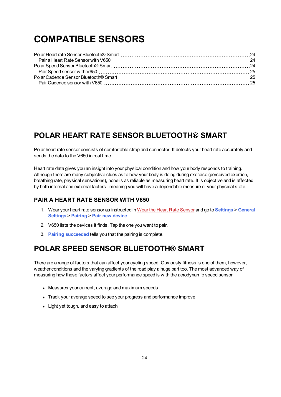 Compatible sensors, Polar heart rate sensor bluetooth® smart, Pair a heart rate sensor with v650 | Polar speed sensor bluetooth® smart, Pair new device, Patible sensors | POLAR V650 User Manual | Page 24 / 56