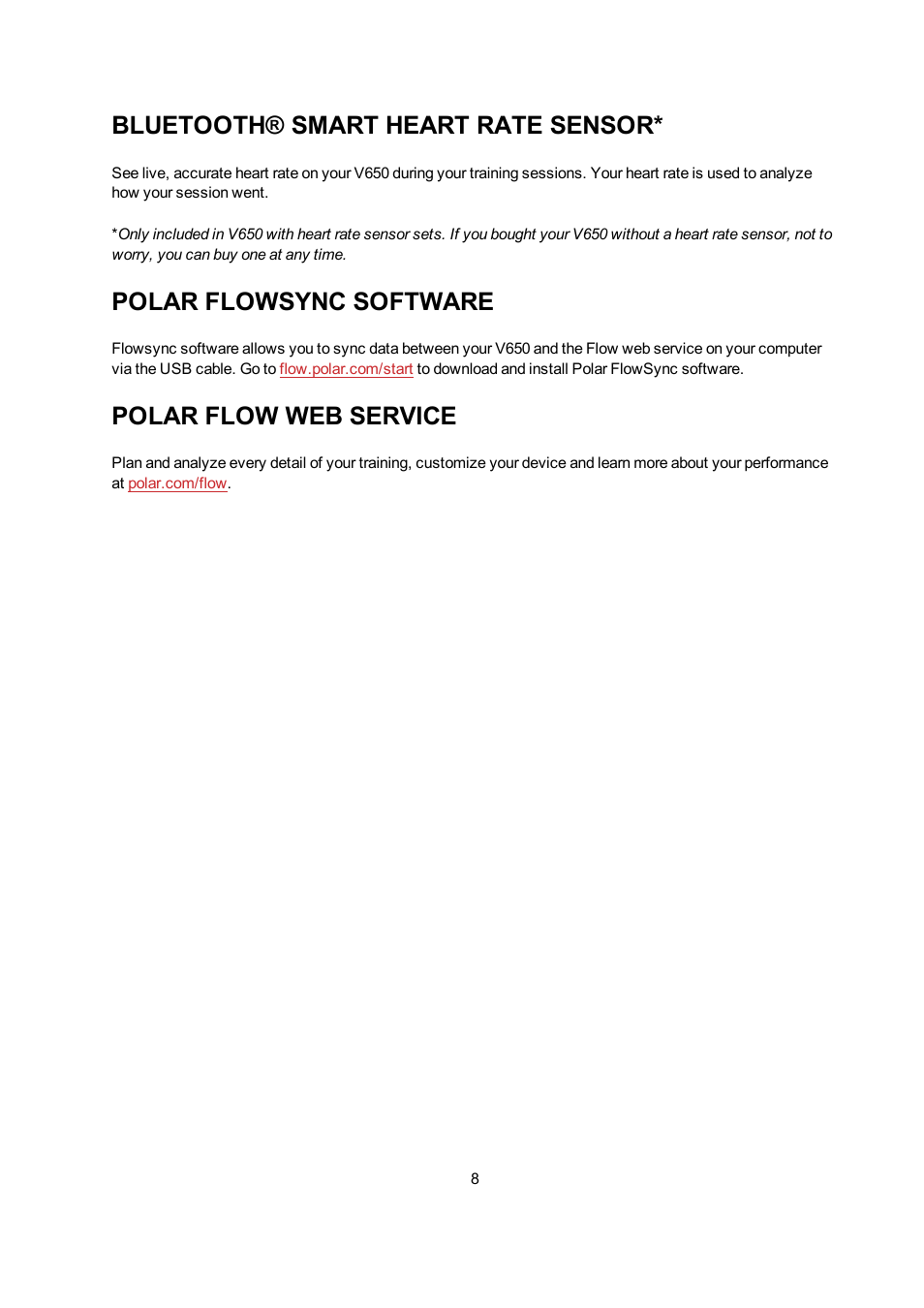 Bluetooth® smart heart rate sensor, Polar flowsync software, Polar flow web service | POLAR V650 User Manual | Page 8 / 56