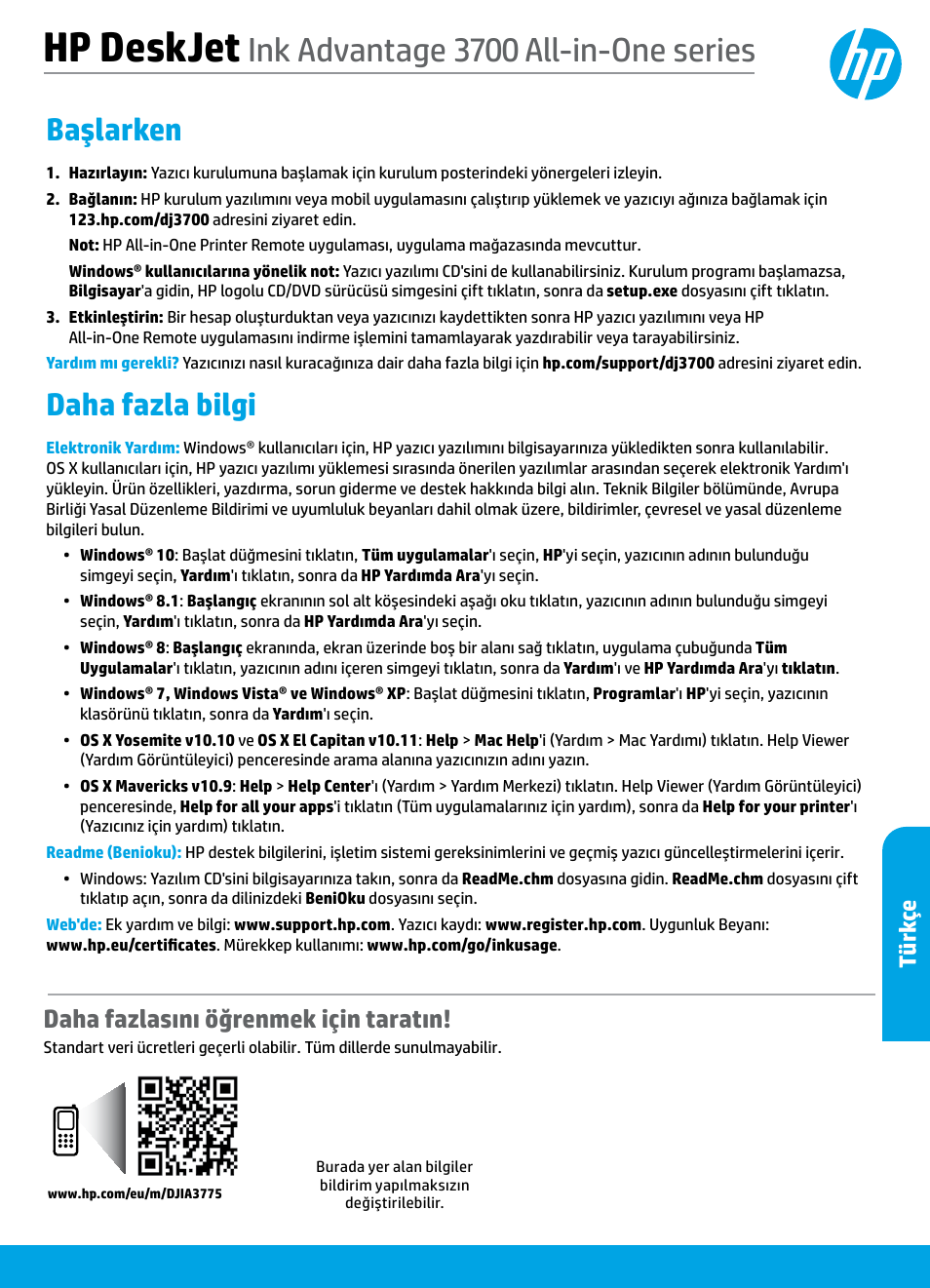 Türkçe, Hp deskjet, Ink advantage 3700 all-in-one series | Başlarken, Daha fazla bilgi, Daha fazlasını öğrenmek için taratın, Türk çe | HP DeskJet 3700 User Manual | Page 19 / 96