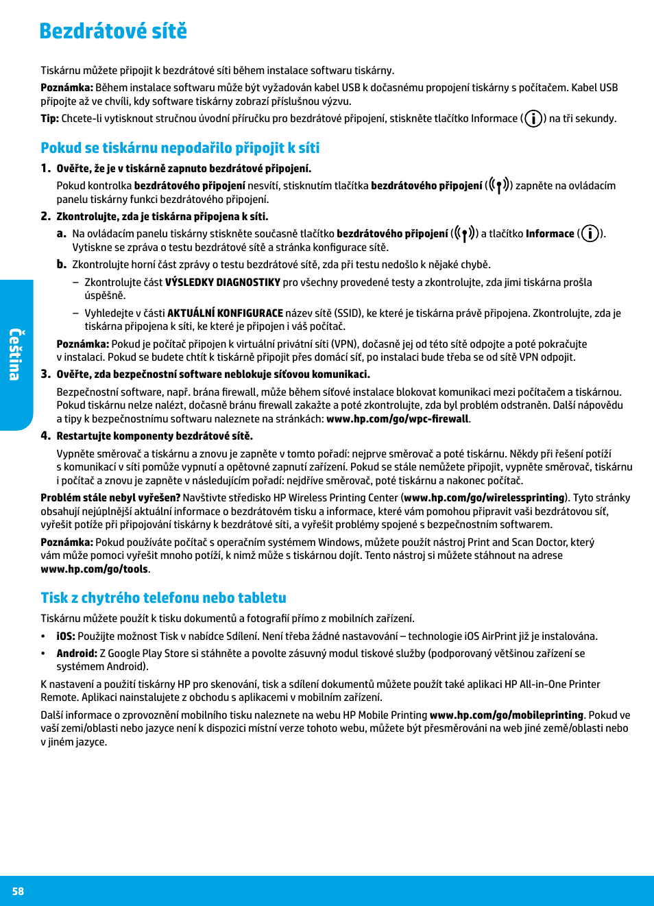 Bezdrátové sítě, Češ tina, Pokud se tiskárnu nepodařilo připojit k síti | Tisk z chytrého telefonu nebo tabletu | HP DeskJet 3700 User Manual | Page 58 / 96