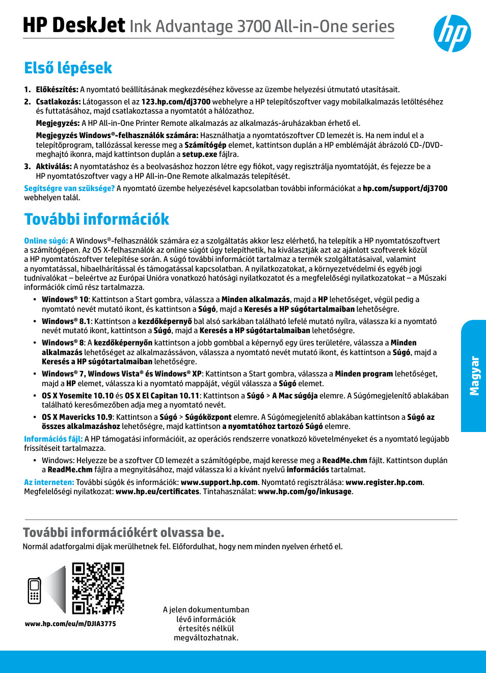 Magyar, Hp deskjet, Ink advantage 3700 all-in-one series | Első lépések, További információk, További információkért olvassa be, Mag yar | HP DeskJet 3700 User Manual | Page 61 / 96
