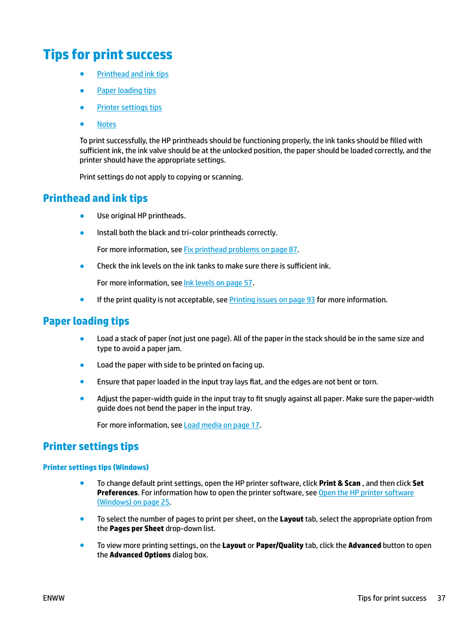 Tips for print success, Printhead and ink tips, Paper loading tips | Printer settings tips | HP DeskJet GT 5820 User Manual | Page 43 / 133