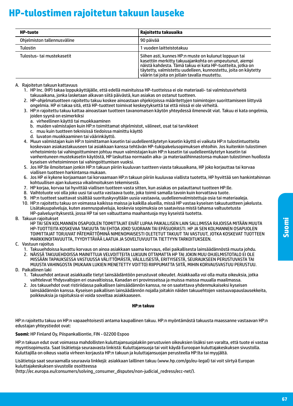 Hp-tulostimen rajoitetun takuun lauseke, Suomi | HP DeskJet 3700 User Manual | Page 67 / 85