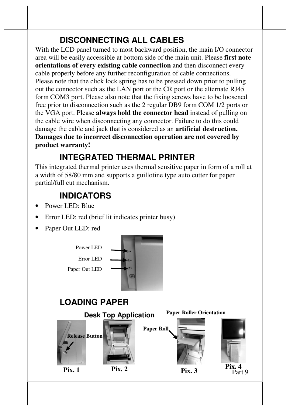 Disconnecting all cables, Integrated thermal printer, Indicators | Loading paper | Posiflex JIVA HS-2310 User Manual | Page 9 / 19