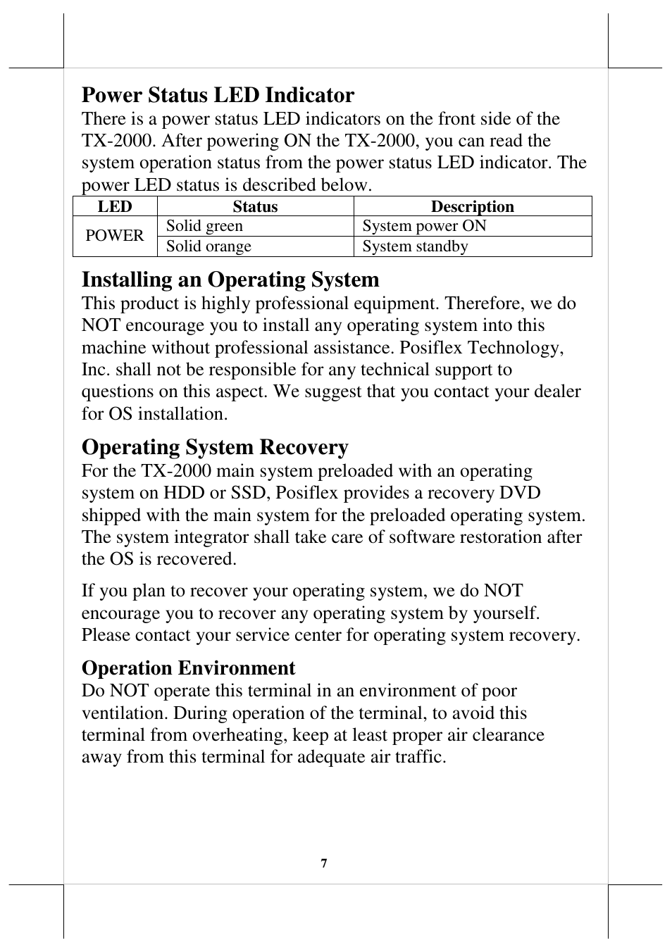 Power status led indicator, Installing an operating system, Operating system recovery | Operation environment | Posiflex TX-2000 User Manual | Page 7 / 9