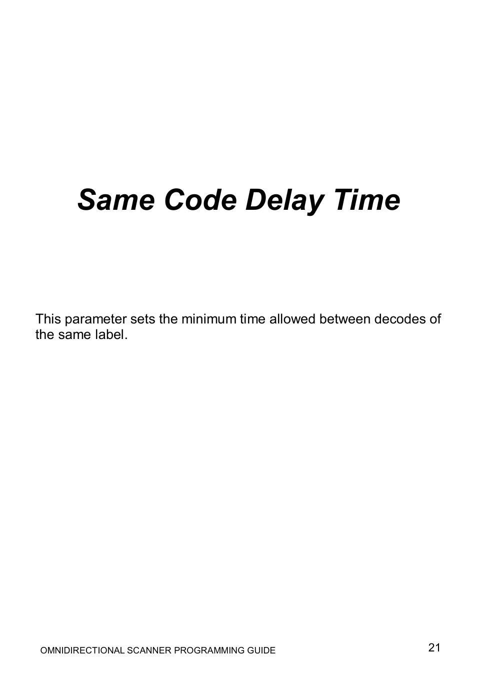 Same code delay time | Posiflex LS-1000 User Manual | Page 29 / 303