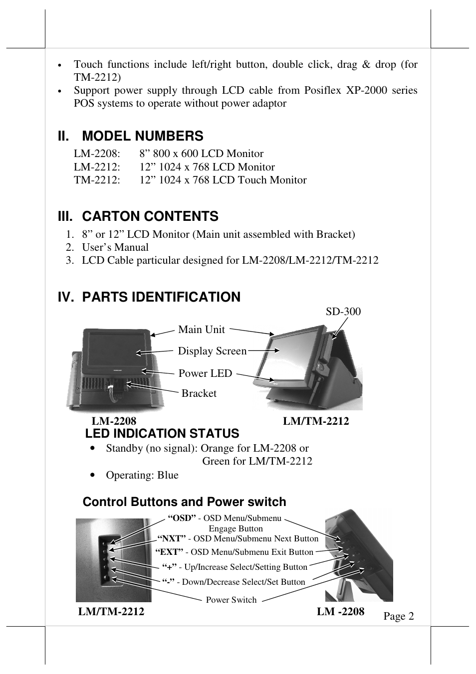 Ii. model numbers, Iii. carton contents, Iv. parts identification | Led indication status, Control buttons and power switch | Posiflex LM-2208 User Manual | Page 2 / 8