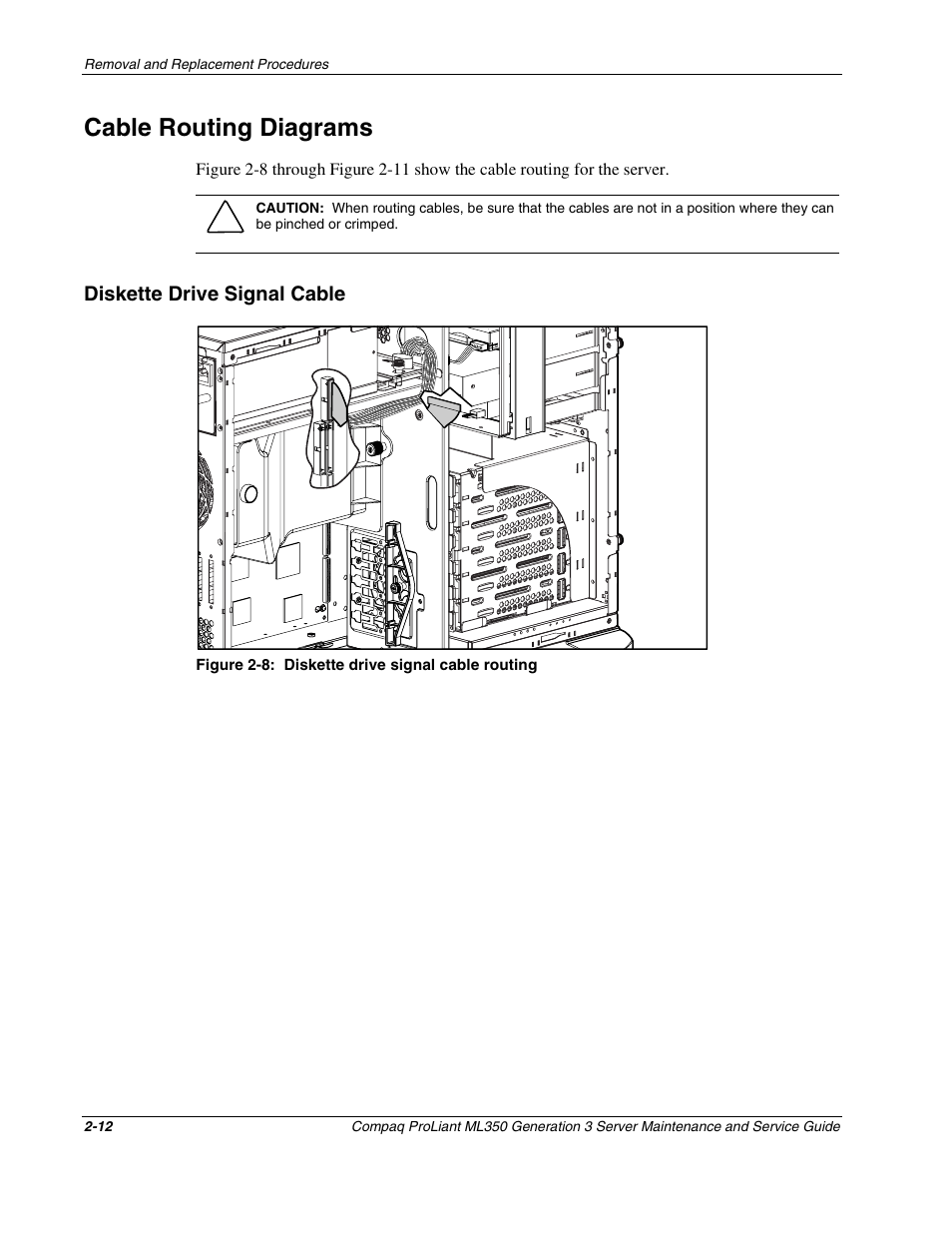 Cable routing diagrams, Diskette drive signal cable, Cable routing diagrams -12 | Diskette drive signal cable -12 | Compaq PROLIANT ML350 User Manual | Page 26 / 89