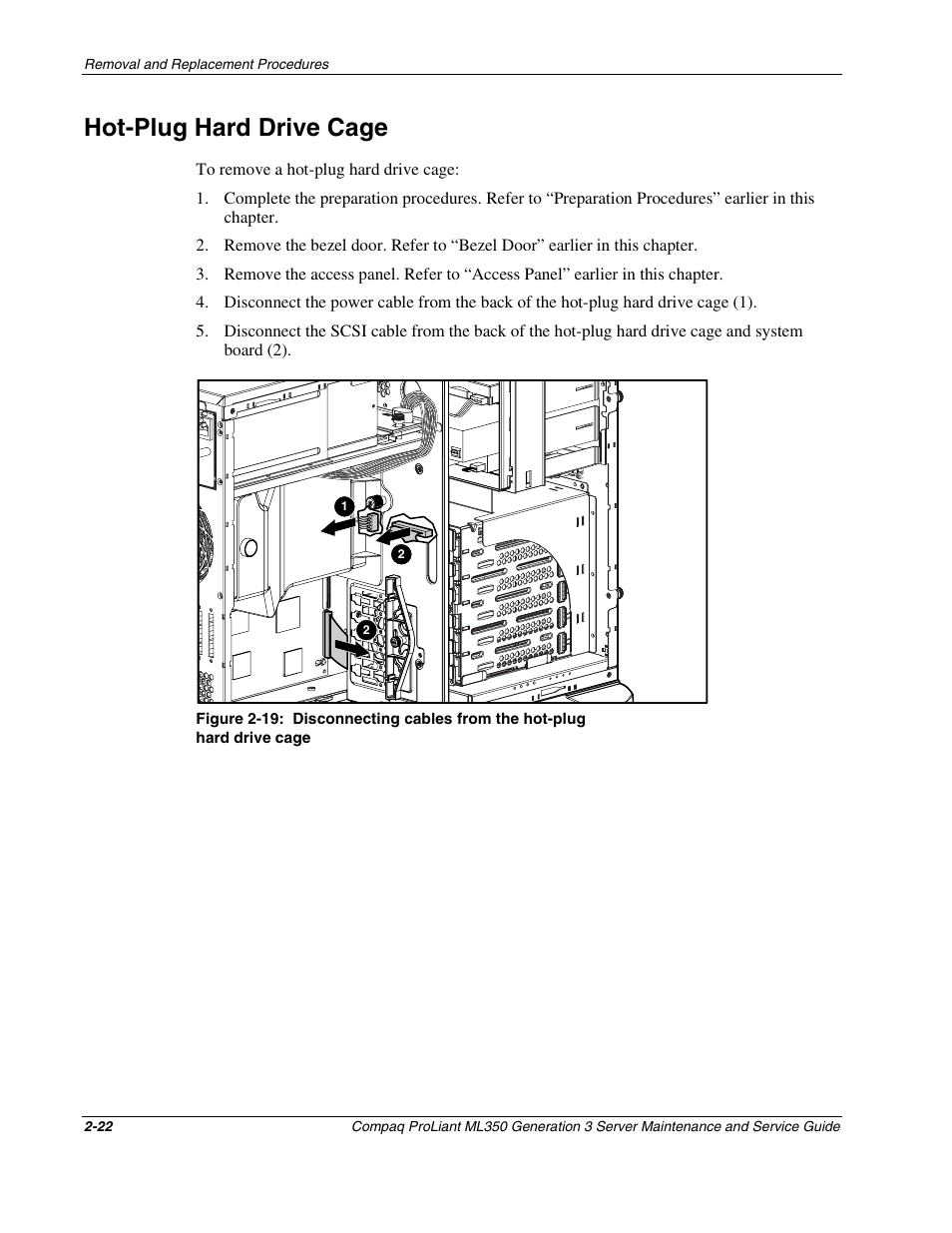 Hot-plug hard drive cage, Hot-plug hard drive cage -22 | Compaq PROLIANT ML350 User Manual | Page 36 / 89