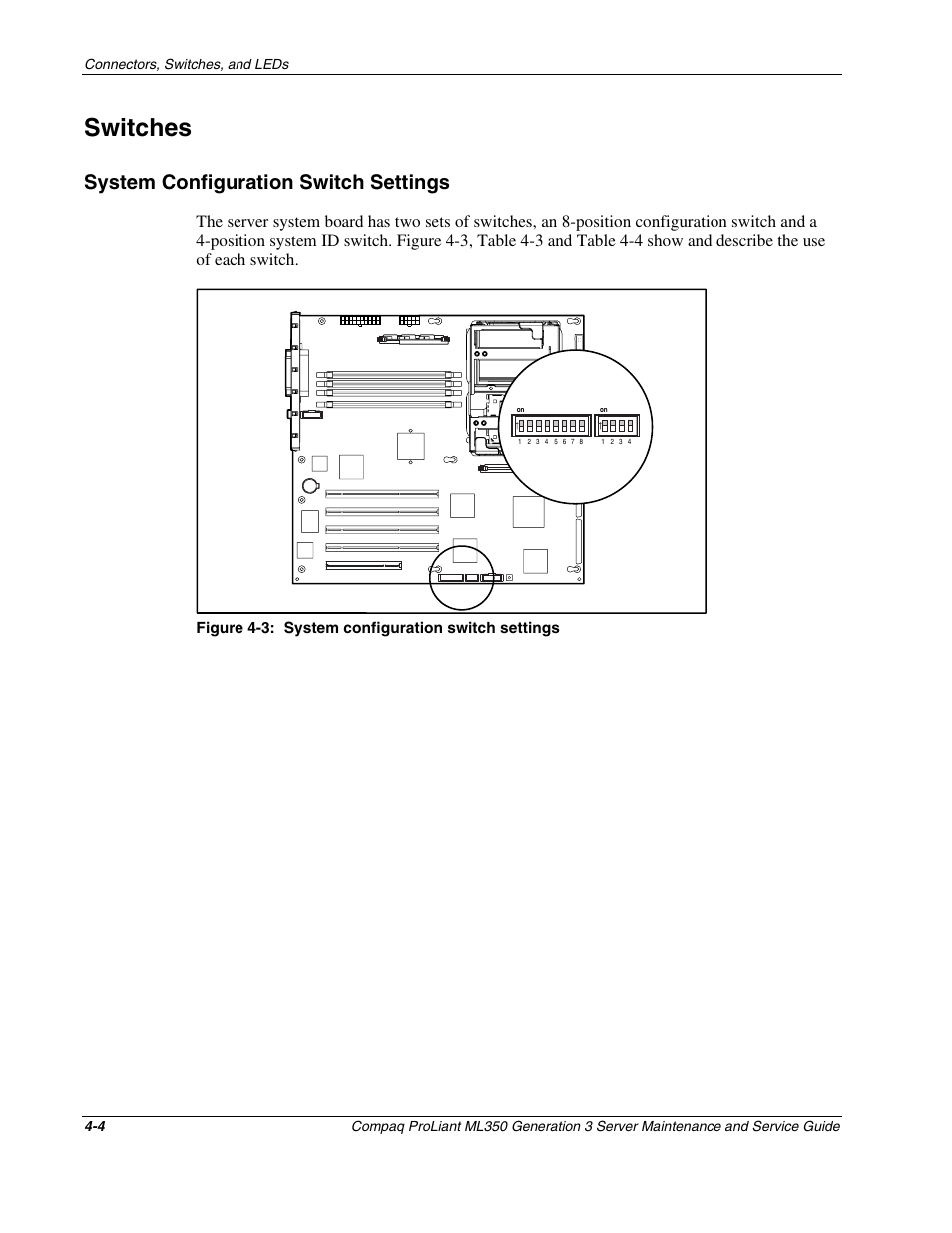 Switches, System configuration switch settings, Switches -4 | System configuration switch settings -4 | Compaq PROLIANT ML350 User Manual | Page 63 / 89