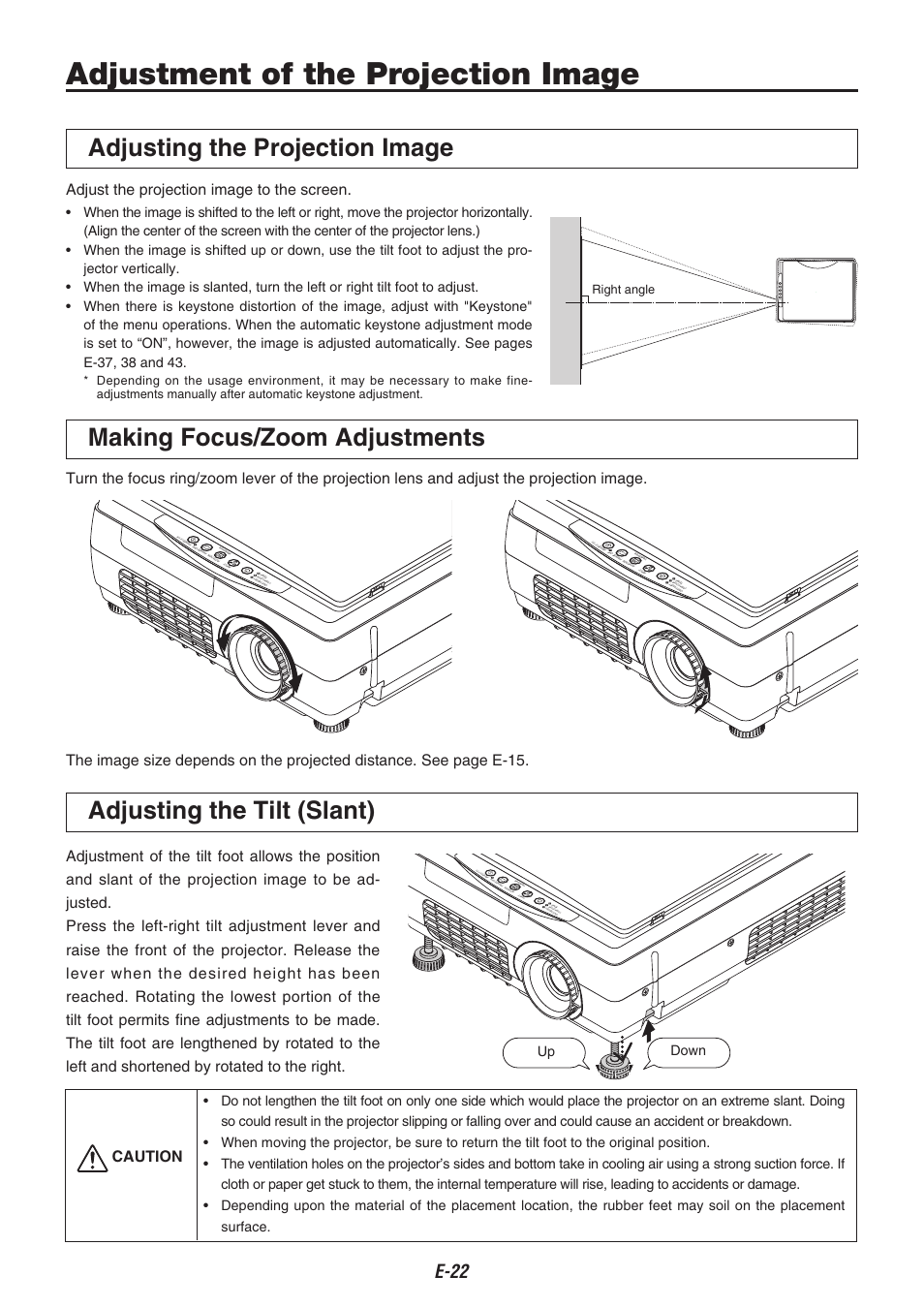 Adjustment of the projection image, Adjusting the projection image, Making focus/zoom adjustments | Adjusting the tilt (slant), Adjust the projection image to the screen, Caution, Right angle | Compaq iP-40 User Manual | Page 24 / 57