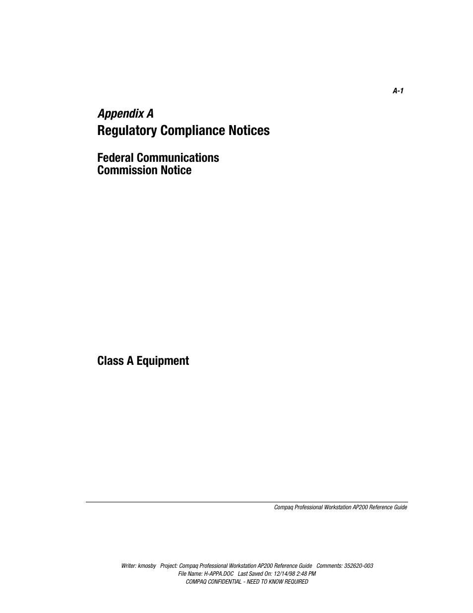 Appendix a: regulatory compliance notices, Federal communications commission notice, Class a equipment | Appendix a, Regulatory compliance notices | Compaq Professional Workstation AP200 User Manual | Page 126 / 163