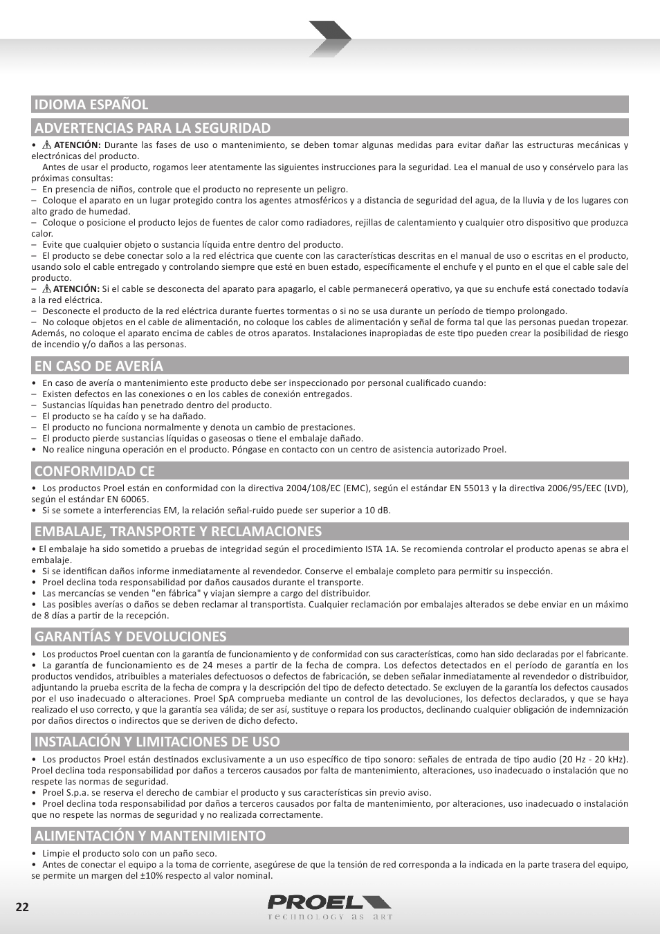 Idioma español advertencias para la seguridad, En caso de avería, Conformidad ce | Embalaje, transporte y reclamaciones, Garantías y devoluciones, Instalación y limitaciones de uso, Alimentación y mantenimiento | Proel MI6 User Manual | Page 22 / 28