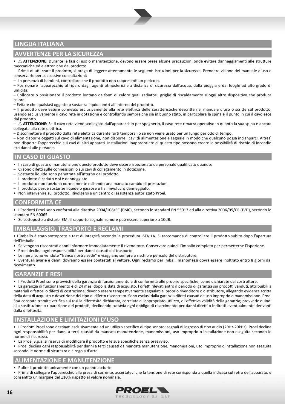 Lingua italiana avvertenze per la sicurezza, Conformità ce, Imballaggio, trasporto e reclami | Garanzie e resi, Installazione e limitazioni d’uso, Alimentazione e manutenzione | Proel M602FX User Manual | Page 16 / 41