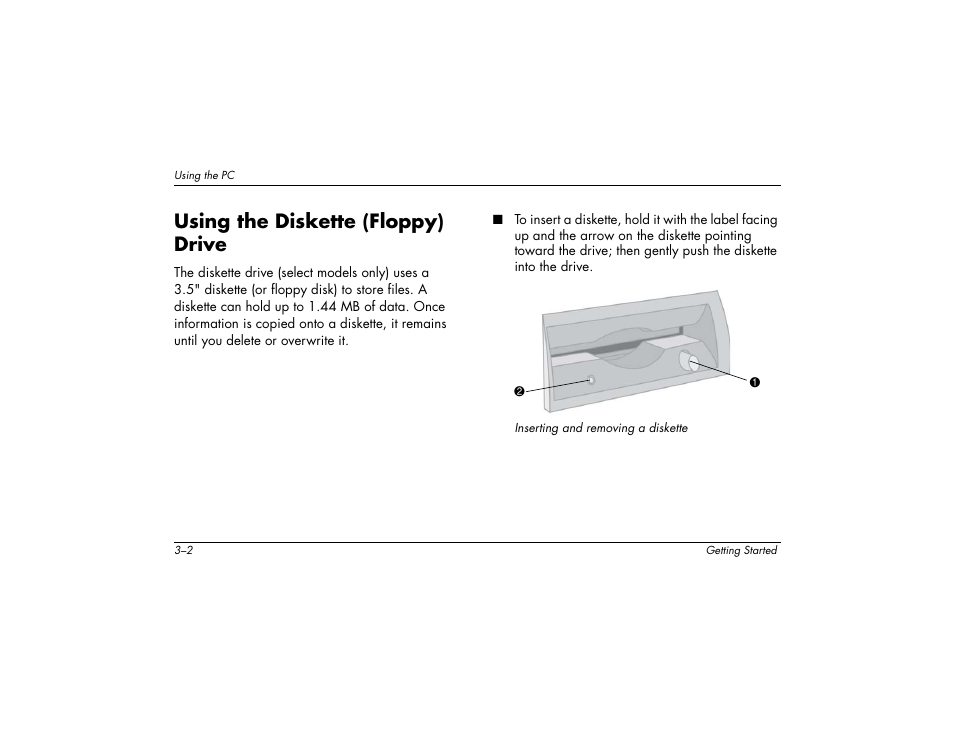 Using the diskette (floppy) drive | Compaq 8000 User Manual | Page 16 / 158