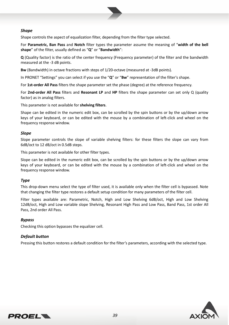 Shape, Slope, Type | Bypass, Default button | Proel PRONET v.2.1 User Manual | Page 39 / 77