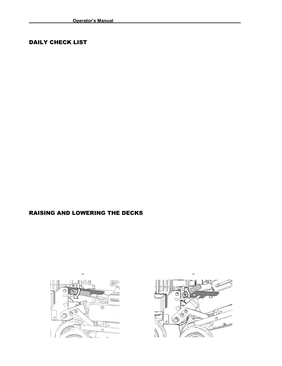 Daily check list, Raising and lowering the decks | Progressive Turf Equipment Pro-Flex 120 14272040 And Above User Manual | Page 32 / 78