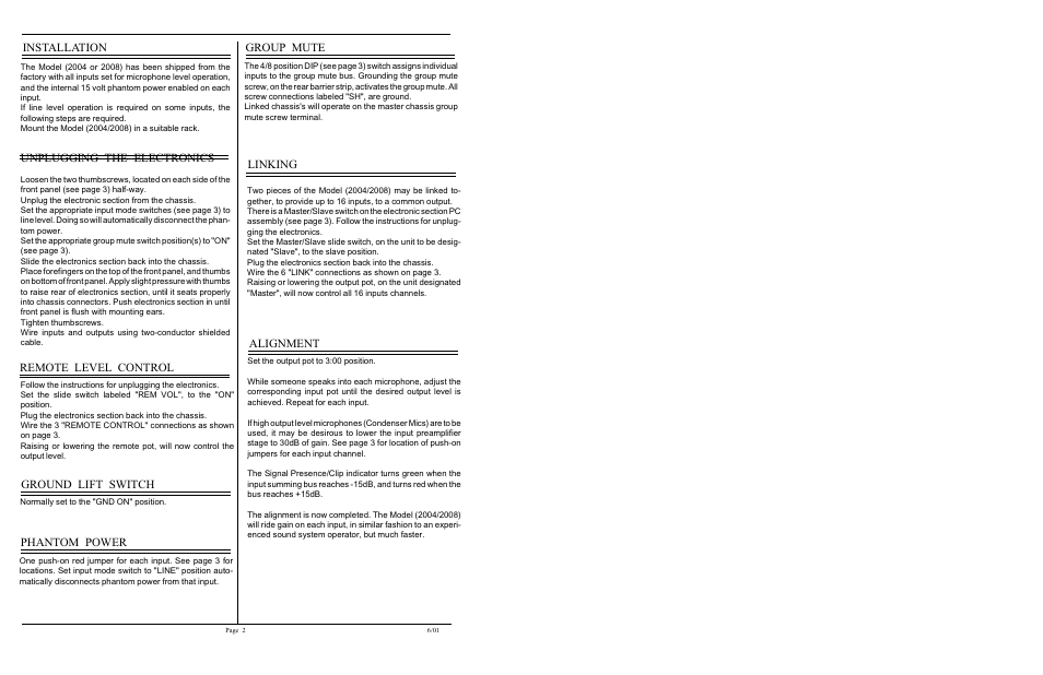 Installation, Unplugging the electronics, Alignment linking | Group mute | Protech Audio 2004 User Manual | Page 2 / 5