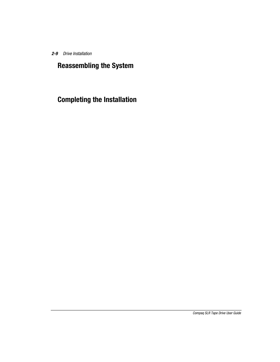 Reassembling the system, Completing the installation | Compaq 340622-002 User Manual | Page 21 / 79