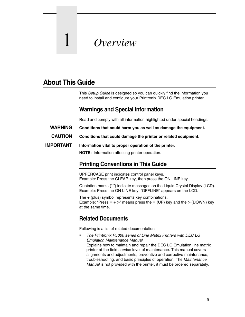 1 overview, About this guide, Warnings and special information | Printing conventions in this guide, Related documents, Overview | Compaq P5000 Series User Manual | Page 9 / 186